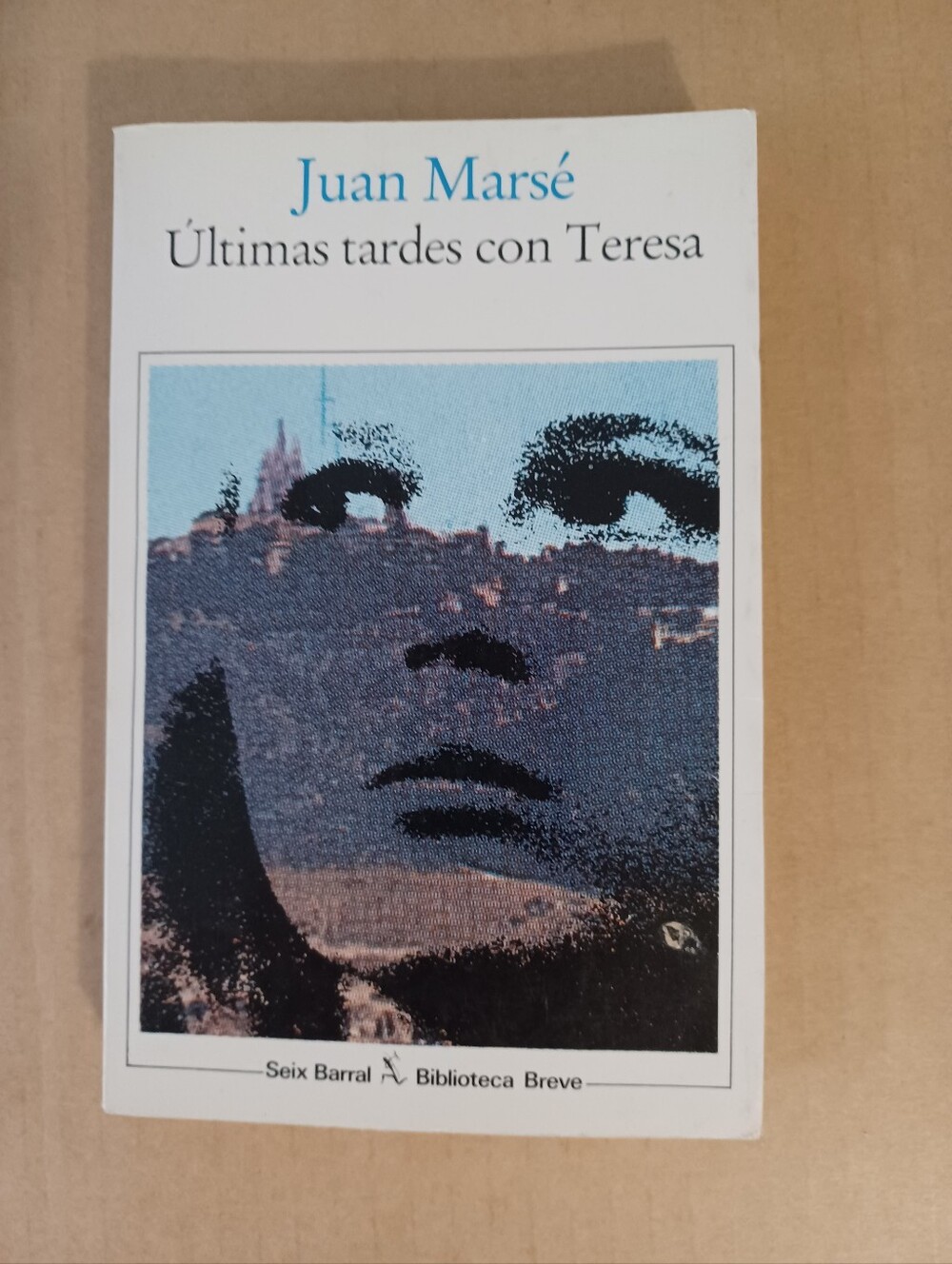 Ultimas Tardes Con Teresa by Marse Carbo, Juan Paperback / softback Book